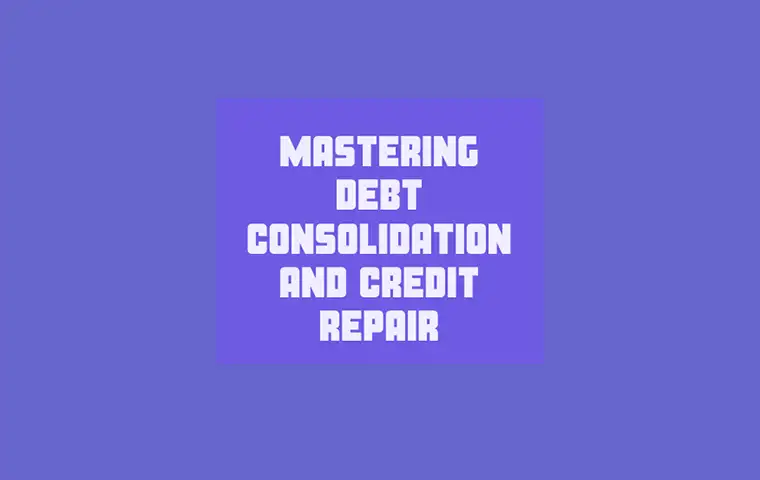 What To Know About Debt Consolidation and Credit Repair: Pros, Cons, & Top Options